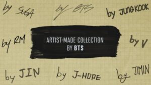 BTSメンバーが作ったARTIST-MADE COLLECTIONとは？再販はあるの？